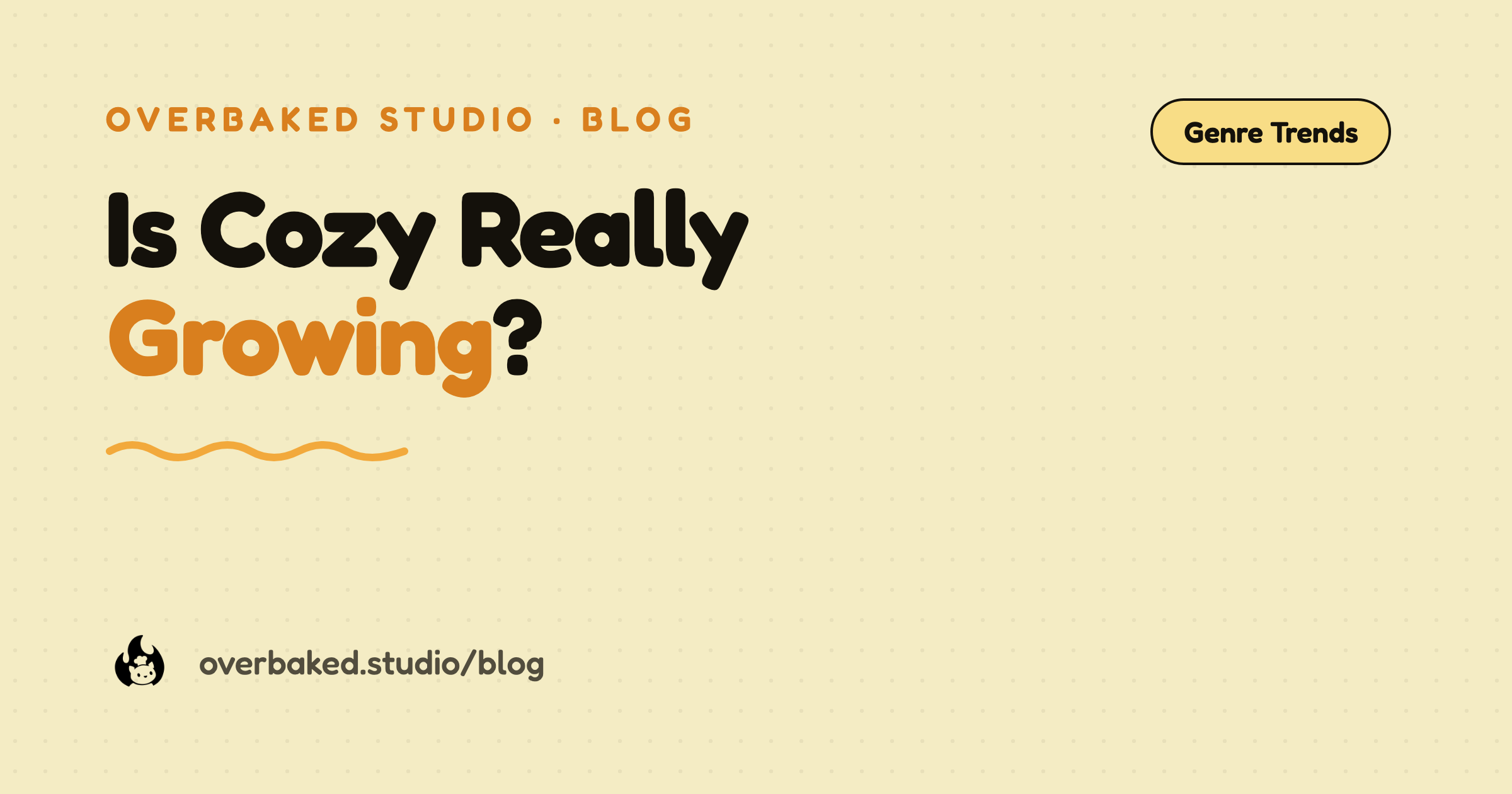 Overbaked Studio blog cover reading Is Cozy Really Growing? on a warm cream background