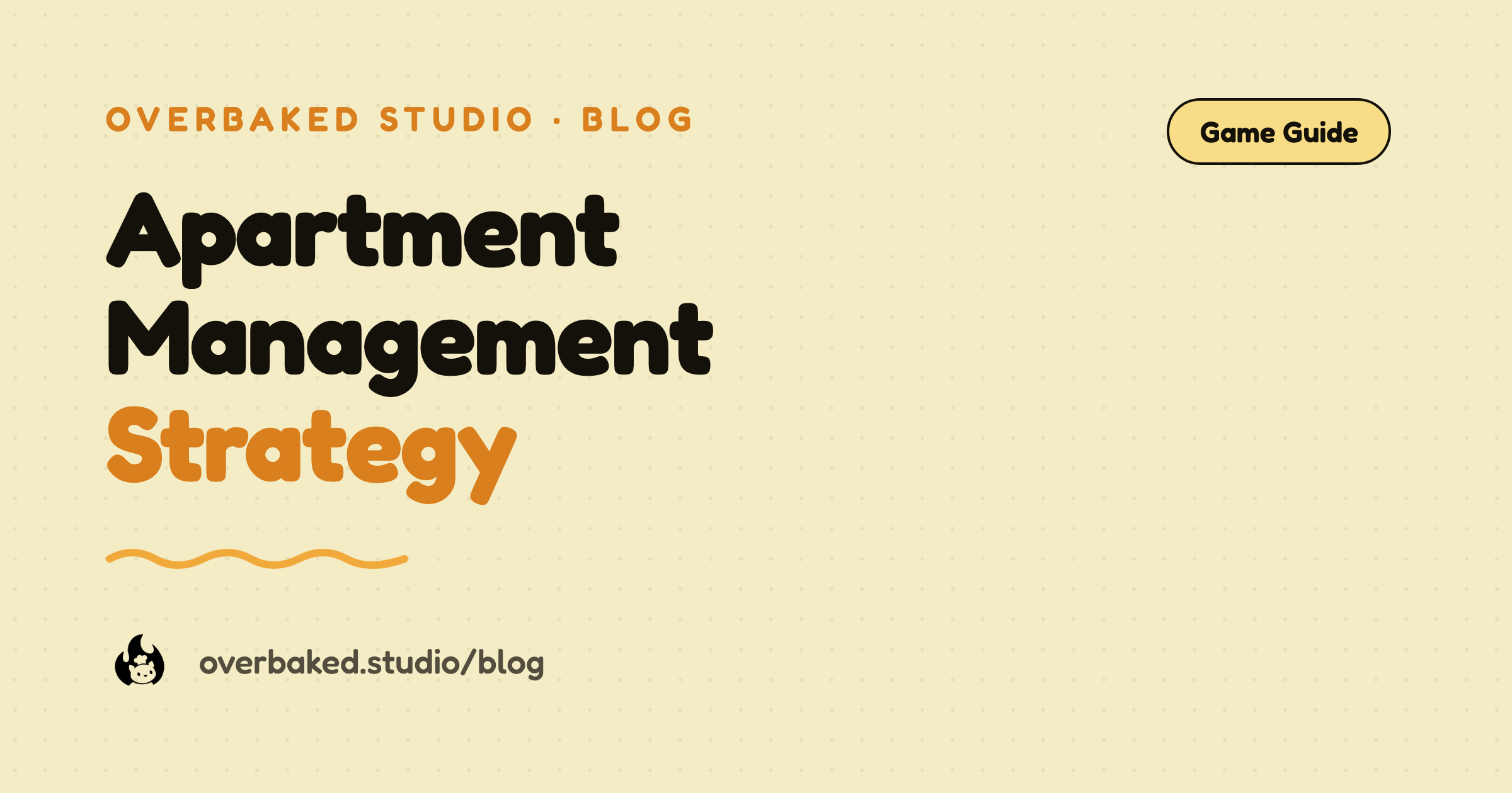 Overbaked Studio blog cover reading Apartment Management Strategy on a warm cream background